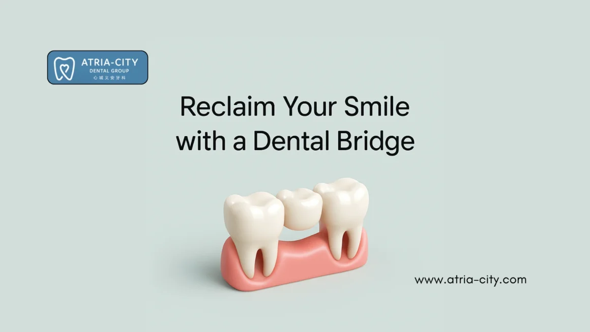 Dental Bridges in Singapore Atria-City Dental